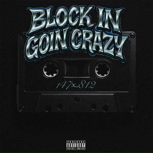 W.YVG - BLOCK IN GOIN CRAZY