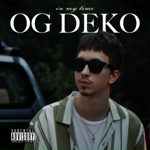 OG DEKO - In my time